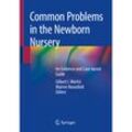 Common Problems in the Newborn Nursery, Kartoniert (TB)