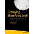 Deploying SharePoint 2016 - Vlad Catrinescu, Trevor Seward, Kartoniert (TB)