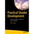 Practical Shader Development - Kyle Halladay, Kartoniert (TB)
