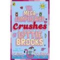 The Mega-Complicated Crushes of Lottie Brooks - Katie Kirby, Kartoniert (TB)