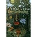 Der Goldsucher - J. M. G. Le Clézio, Taschenbuch