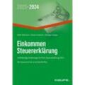 Einkommensteuererklärung 2023/2024 - Willi Dittmann, Dieter Haderer, Rüdiger Happe, Kartoniert (TB)