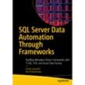 SQL Server Data Automation Through Frameworks - Andy Leonard, Kent Bradshaw, Kartoniert (TB)