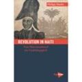 Revolution in Haiti - Philipp Hanke, Kartoniert (TB)
