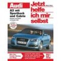 Audi A3 mit Sportback und Cabrio - Dieter Korp, Kartoniert (TB)
