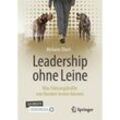 Leadership ohne Leine - Melanie Ebert, Kartoniert (TB)
