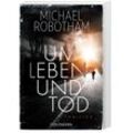 Um Leben und Tod - Michael Robotham, Taschenbuch