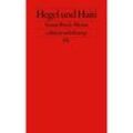 Hegel und Haiti - Susan Buck-Morss, Taschenbuch