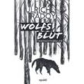 Wolfs Blut - Ulrich Radoy, Kartoniert (TB)