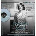 Fräulein Gold: Die Stunde der Frauen,1 Audio-CD, 1 MP3 - Anne Stern (Hörbuch)