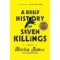 A Brief History of Seven Killings (Booker Prize Winner) - Marlon James, Kartoniert (TB)