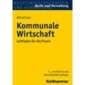 Recht und Verwaltung / Kommunale Wirtschaft - Alfred Katz, Nicolas Sonder, Jan Seidel, Kartoniert (TB)