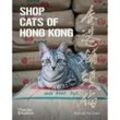 Shop Cats of Hong Kong - Marcel Heijnen, Kartoniert (TB)