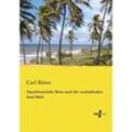 Naturhistorische Reise nach der westindischen Insel Haiti - Carl Ritter, Kartoniert (TB)