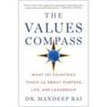 The Values Compass - Mandeep Rai, Kartoniert (TB)