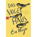 Das Vogelhaus - Eva Meijer, Taschenbuch