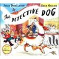 The Detective Dog - Julia Donaldson, Kartoniert (TB)