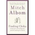 Finding Chika - Mitch Albom, Kartoniert (TB)