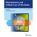 Neurotrauma and Critical Care of the Brain, Gebunden