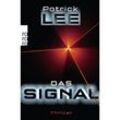 Das Signal / Sam Dryden Bd.2 - Patrick Lee, Taschenbuch