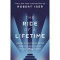 The Ride of a Lifetime - Robert Iger, Kartoniert (TB)