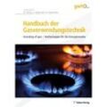 Edition gwf Gas Energie / Handbuch der Gasverwendungstechnik - Bernhard Klocke, Frank Heimlich, Harald Petermann, Gebunden