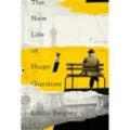 The New Life of Hugo Gardner - Louis Begley, Gebunden