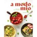 a modo mio. Piatti e storie della cucina italiana - Alessandra Dorigato, Gebunden