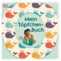Mein Töpfchen-Buch - Sandra Grimm, Pappband
