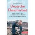 Deutsche Fleischarbeit - Veronika Settele, Kartoniert (TB)