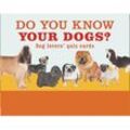 Do You Know Your Dogs?