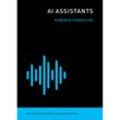 The MIT Press Essential Knowledge series / AI Assistants - Roberto Pieraccini, Kartoniert (TB)