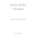 King Kong Theory - Virginie Despentes, Kartoniert (TB)