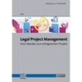 Legal Project Management - Dr. Thomas Mühl, Kartoniert (TB)