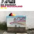 Die Wahrheit über Deutschland Teil 16,1 Audio-CD - Dieter Nuhr, Urban Priol, Fritz Eckenga (Hörbuch)