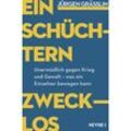 Einschüchtern zwecklos - Jürgen Grässlin, Taschenbuch