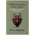 Different Speeds, Same Furies - Perry Anderson, Gebunden