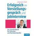 Erfolgreich im Vorstellungsgespräch und Jobinterview, m. CD-ROM - Johannes Stärk, Gebunden