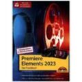 Premiere Elements 2023 / 2024 - Das Praxisbuch zur Software - Florian Haas, Kartoniert (TB)
