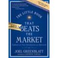 The Little Book That Still Beats the Market - Joel Greenblatt, Gebunden