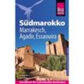 Reise Know-How Reiseführer Südmarokko mit Marrakesch, Agadir und Essaouira - Astrid Därr, Erika Därr, Kartoniert (TB)