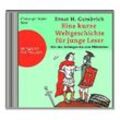 Eine kurze Weltgeschichte für junge Leser,5 Audio-CDs - Ernst H. Gombrich (Hörbuch)
