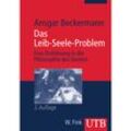 Das Leib-Seele-Problem - Ansgar Beckermann, Taschenbuch