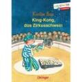 King-Kong, das Zirkusschwein - Kirsten Boie, Gebunden