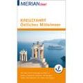MERIAN live! Reiseführer Kreuzfahrt Östliches Mittelmeer - Klaus Bötig, Kartoniert (TB)