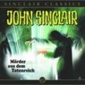 John Sinclair Classics - 2 - Mörder aus dem Totenreich - Jason Dark (Hörbuch)