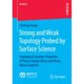 Strong and Weak Topology Probed by Surface Science - Christian Pauly, Kartoniert (TB)