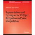 Representations and Techniques for 3D Object Recognition and Scene Interpretation - Derek Hoiem, Silvio Savarese, Kartoniert (TB)
