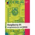 Raspberry Pi programmieren mit Java - Wolfgang Höfer, Kartoniert (TB)