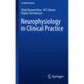 Neurophysiology in Clinical Practice - Abdul Qayyum Rana, Ali T. Ghouse, Raghav Govindarajan, Kartoniert (TB)